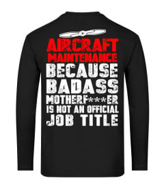 AIRCRAFT MAINTENANCE T-shirt