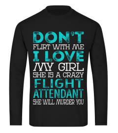 Flight Attendant - Dont Flirt