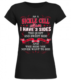As a sickle cell mom i have 3 sides funny t shirt