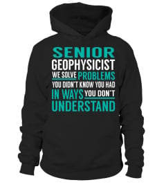 Senior Geophysicist We Solve Problems