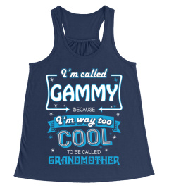 I'm called Gammy