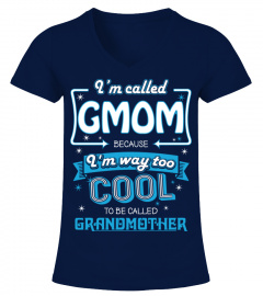 I'm called Gmom