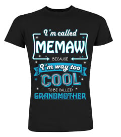 I'm called Memaw