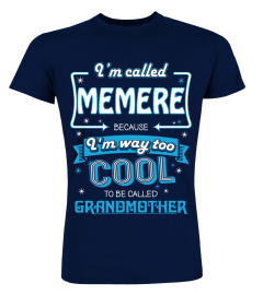 I'm called Memere