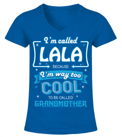 I'm called Lala
