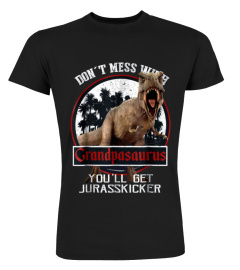 Don t Mess With Grandpasaurus Shirts