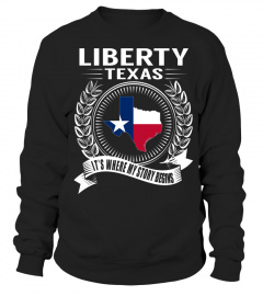 Liberty, Texas - My Story Begins