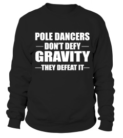 POLE DANCERS DEFEAT GRAVITY