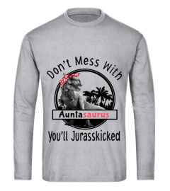 Dont mess with Auntasaurus