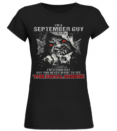 Im A September Guy T-Shirt