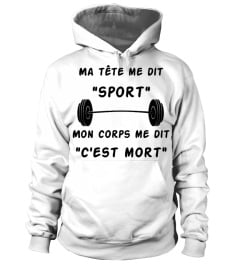 Ma tête me dit "sport"