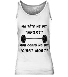 Ma tête me dit "sport"