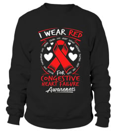 I Wear Red For Congestive Heart Failure Awareness T Shirt