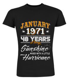 January 1971 48 Years of Being Sunshine Mixed Hurricane