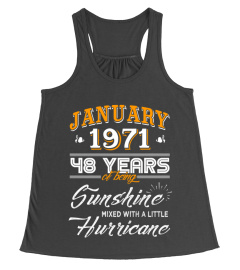January 1971 48 Years of Being Sunshine Mixed Hurricane