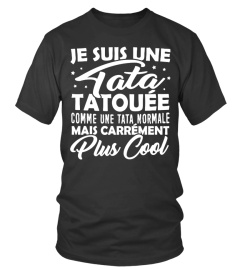 Je suis une Tata Tatouée - Cadeau pour Tante