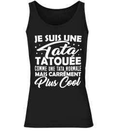 Je suis une Tata Tatouée - Cadeau pour Tante