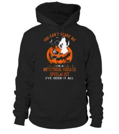 28 You Can't Scare Me I'm A Infectious Disease Speclalist Shirt