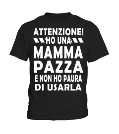 HO UNA MAMMA PAZZA