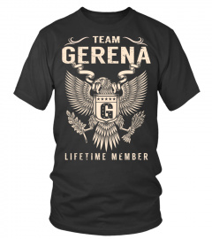 Team GERENA - Lifetime Member