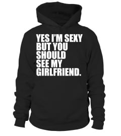 YES I'M SEXY -GIRLFRIEND EDITION