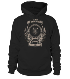 All Men Are Created Equal But Only The Best Are Born In March - Scorpio T-Shirt