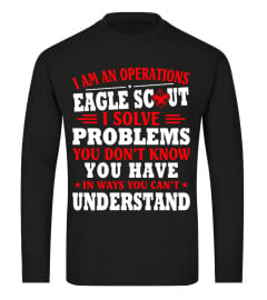 I'M AN OPERATIONS EAGLE SCOUT