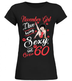 NOVEMBER GIRL SEXY AND OVER 60