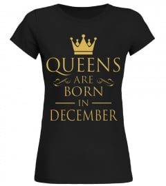 Women Birthday Queens Are Born In December T-Shirt