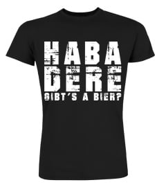 S - Bier - Haba dere gibts a Bier?