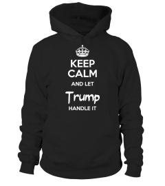 Keep Calm and let You handle it