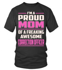 Correction Officer - Proud MOM