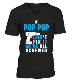 If Pop Pop Can T Fix It We Re All Screwed 