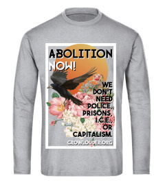 CROW - Abolition Now!