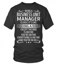 Being a Business Unit Manager is Easy