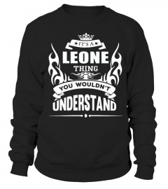 LEONE   It's LEONE Thing You Wouldn't Understand 