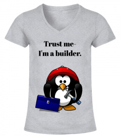 Trust me-I'm a builder