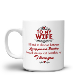 TO MY WIFE...