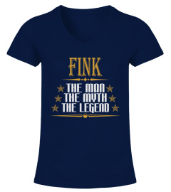 FINK THE MAN THE LEGEND NAME SHIRTS