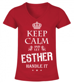 ESTHER KEEP CALM AND HANDEL IT