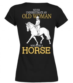 Old woman who rides a Horse!