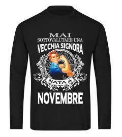 Vecchia Signora Nata A  Novembre Shirt