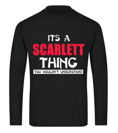 SCARLETT   It's SCARLETT thing You Wouldn't Understand