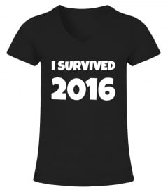 I SURVIVED 2016 SHIRT