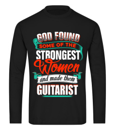 STRONGEST WOMAN - GUITARIST SHIRT