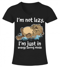 I'm Not Lazy T Shirt