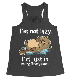 I'm Not Lazy T Shirt