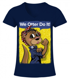 We Otter Do It T Shirt