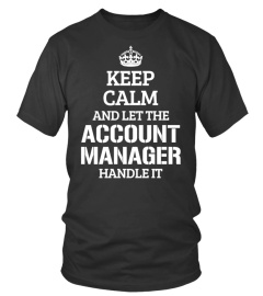 Limited Edition ACCOUNT MANAGER T-Shirt - 3 HOURS LEFT