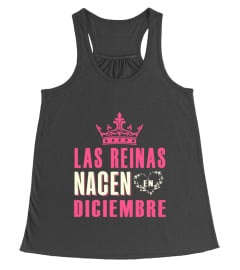 Las Reinas nacen en Diciembre